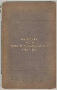 Cover of Extracts from the Diary of William Bray — Context and Discussion