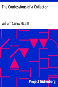 Cover of The Confessions of a Collector —...