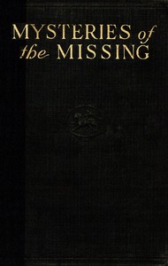 Cover of Mysteries of the missing — A Rea...