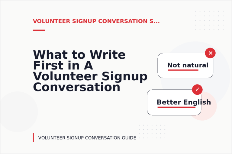 What to Write First in A Volunteer Signup Conversation