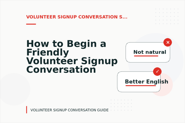 How to Begin a Friendly Volunteer Signup Conversation