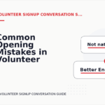 Common Opening Mistakes in Volunteer Signup Conversations
