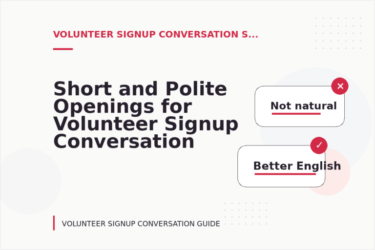 Short and Polite Openings for Volunteer Signup Conversation English