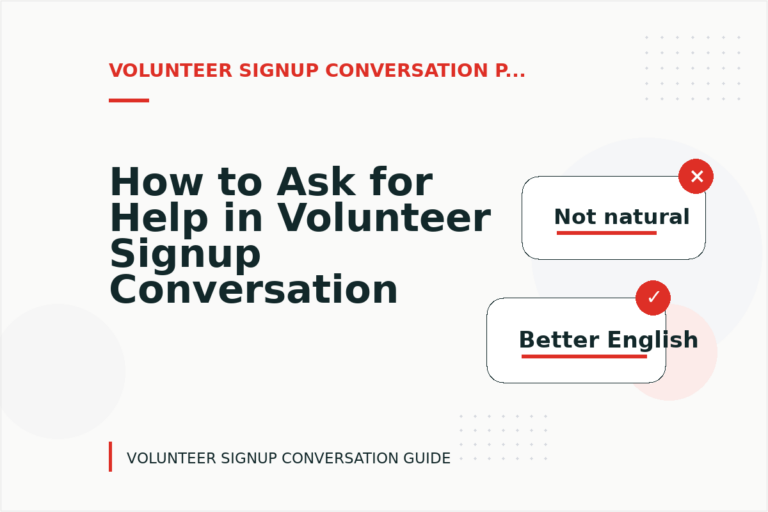 How to Ask for Help in Volunteer Signup Conversation English How to Ask for Help in Volunteer Signup Conversation English