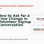 How to Ask for a Time Change in Volunteer Signup Conversation English