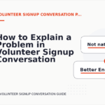 How to Explain a Problem in Volunteer Signup Conversation English