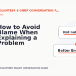 How to Avoid Blame When Explaining a Problem in Volunteer Signup Conversation English