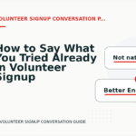 How to Say What You Tried Already in Volunteer Signup Conversation English