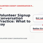 Volunteer Signup Conversation Practice: What to Say Instead
