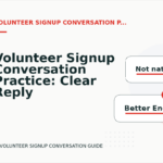 Volunteer Signup Conversation Practice: Clear Reply Patterns
