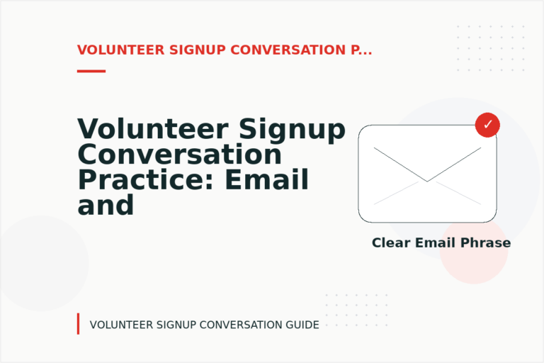 Volunteer Signup Conversation Practice: Email and Message Examples