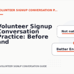 Volunteer Signup Conversation Practice: Before and After Corrections