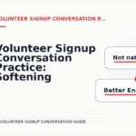 Volunteer Signup Conversation Practice: Softening Direct Sentences
